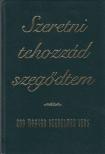 FARKAS ÁRPÁD - Szeretni tehozzád szegődtem [antikvár]