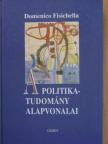 Domenico Fisichella - A politikatudomány alapvonalai [antikvár]