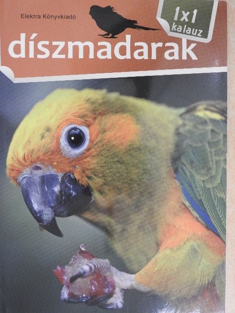 Díszmadarak [antikvár]