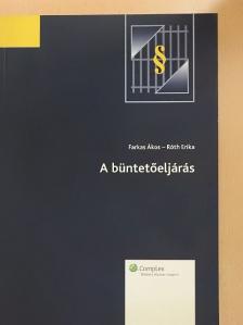 Farkas Ákos - A büntetőeljárás [antikvár]