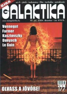 BURGER ISTVÁN - Galaktika 177. XII. évf. 2004. december [antikvár]