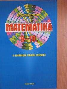 Dr. Korányi Erzsébet - Matematika 9-10. [antikvár]