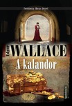 Edgar Wallace - A kalandor [eKönyv: epub, mobi]