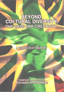 Appignanesi, Richard - Beyond Cultural Diversity [antikvár]