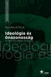 Novák Attila - Ideológia és önazonosság - Az 1953-as budapesti cionista per