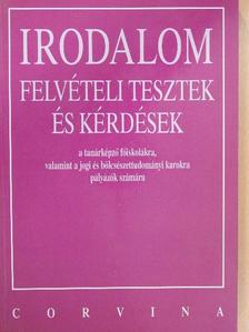 Daragó Dénes - Irodalom felvételi tesztek és kérdések [antikvár]