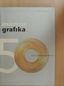 Bánfi Szilvia - Magyar Grafika 2006. jubileumi szám [antikvár]