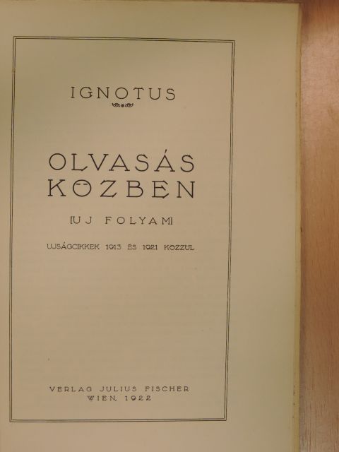 Ignotus - Olvasás közben [antikvár]