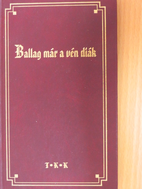 Ady Endre - Ballag már a vén diák [antikvár]