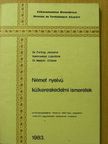 Dr. Csillag Jánosné - Német nyelvű külkereskedelmi ismeretek [antikvár]