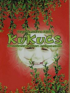 Varga Zsuzsánna Ildikó - Kukucs [antikvár]