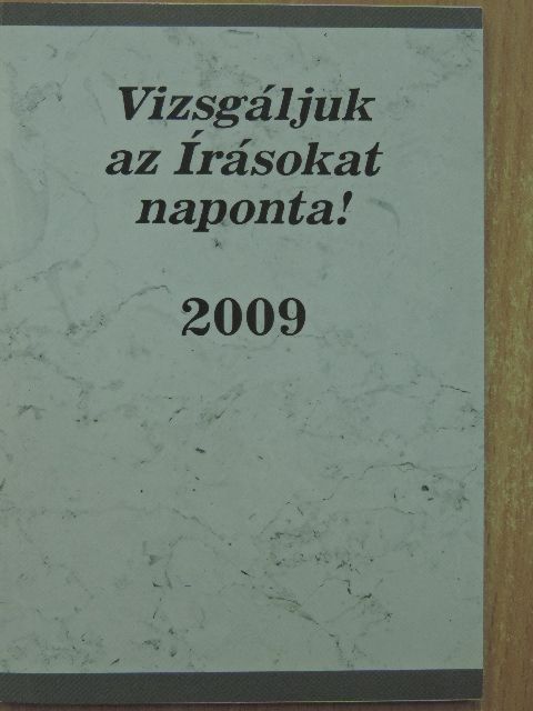 Vizsgáljuk az Írásokat naponta! 2009 [antikvár]