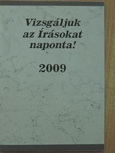 Vizsgáljuk az Írásokat naponta! 2009 [antikvár]