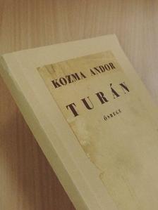 Kozma Andor - Turán [antikvár]