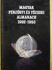 Magyar pénzügyi és tőzsdei almanach 1992-1993 [antikvár]
