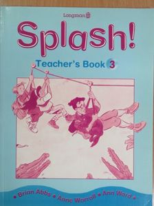 Ann Ward - Splash! 3. - Teacher's Book [antikvár]