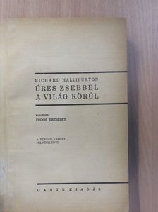 Richard Halliburton - Üres zsebbel a világ körül [antikvár]