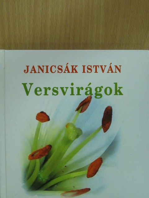 Apáti Miklós - Versvirágok (dedikált példány) [antikvár]