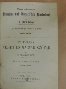 Dr. Ballagi Mór - Uj teljes német és magyar szótár [antikvár]