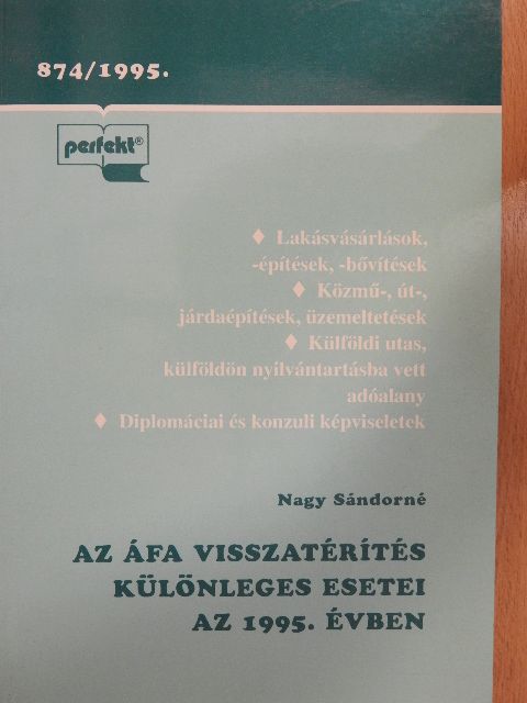 Nagy Sándorné - Az ÁFA visszatérítés különleges esetei az 1995. évben [antikvár]