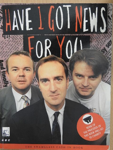 Angus Deayton - Have I Got News For You [antikvár]