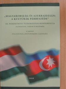 Aliev Maisz - "Magyarország és Azerbajdzsán: a kultúrák párbeszéde" II. [antikvár]