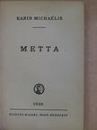 Karin Michaelis - Metta [antikvár]