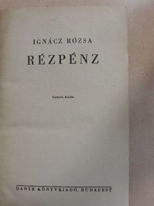 Ignácz Rózsa - Rézpénz [antikvár]