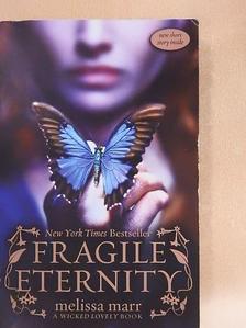 Melissa Marr - Fragile eternity [antikvár]