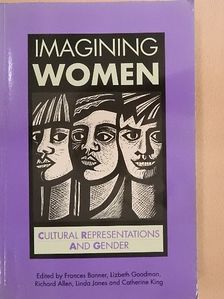 Catherine King - Imagining Women [antikvár]