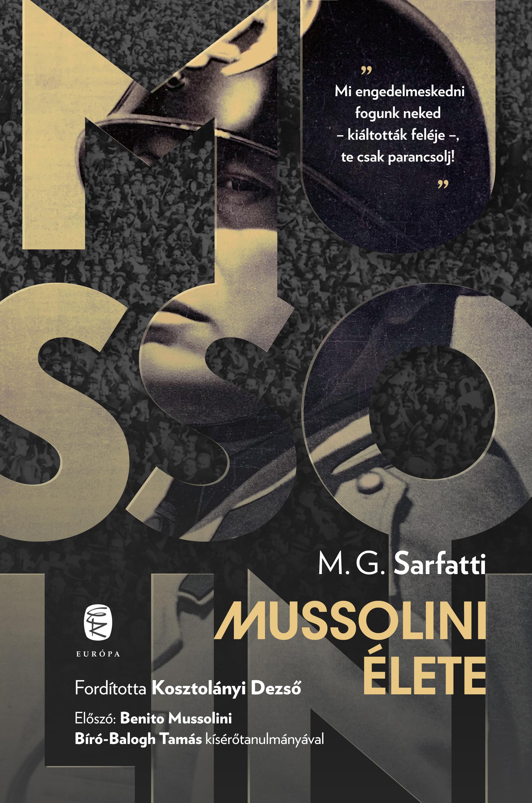 Sarfatti, Margherita G. - Mussolini élete