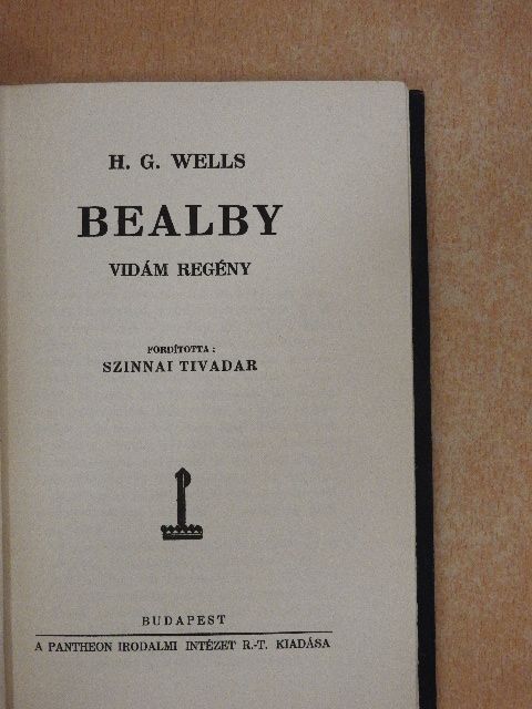 H. G. Wells - Bealby [antikvár]
