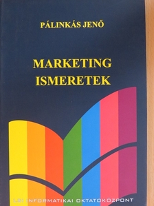 Dr. Pálinkás Jenő - Marketing ismeretek [antikvár]