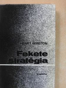 Henry Winston - Fekete stratégia [antikvár]
