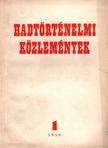 Hadtörténelmi közlemények 1959 VI. évfolyam 1 [antikvár]