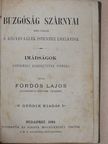 Fördős Lajos - Buzgóság szárnyai [antikvár]