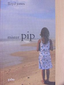 Lloyd Jones - Mister Pip [antikvár]