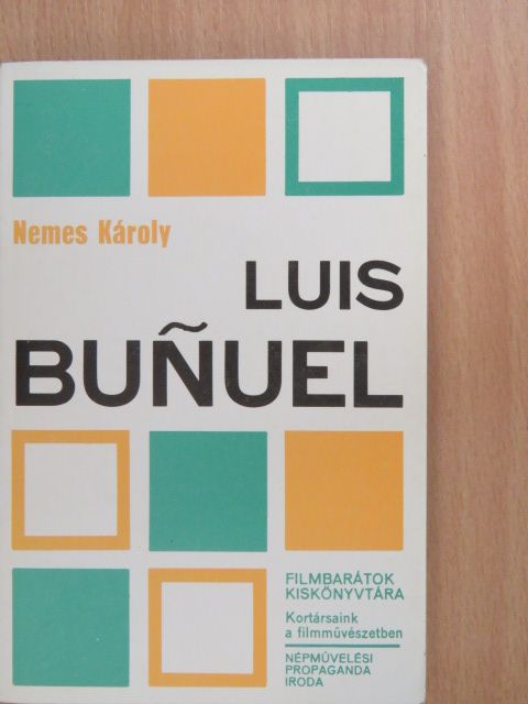 Nemes Károly - Luis Bunuel [antikvár]