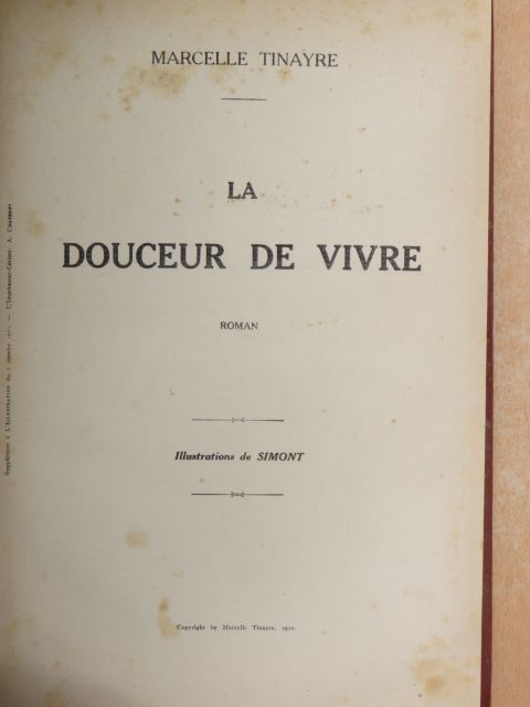 Marcelle Tinayre - La douceur de vivre [antikvár]