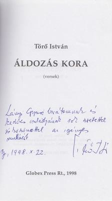 Törő István - Áldozás kora (dedikált) [antikvár]