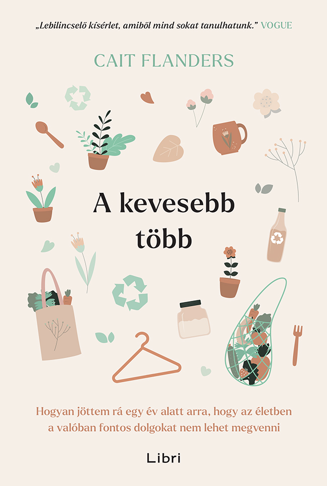 Cait Flanders - A kevesebb több