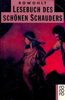 SCHWARZ, JUTTA - Lesebuch des schönen Schauders [antikvár]
