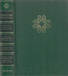 Spencer Dunmore, NOACK, BARBARA, MEADE FALKNER, JOHN, Deidre S. Laiken, Dorothy Greenbaum - Flug ohne Wiederkehr / Die Zürcher Verlobung / Nachtflotte / Mein Ziel vor Augen [antikvár]