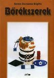 Gerecs Zsuzsanna Brigitta - Bőrékszerek [antikvár]