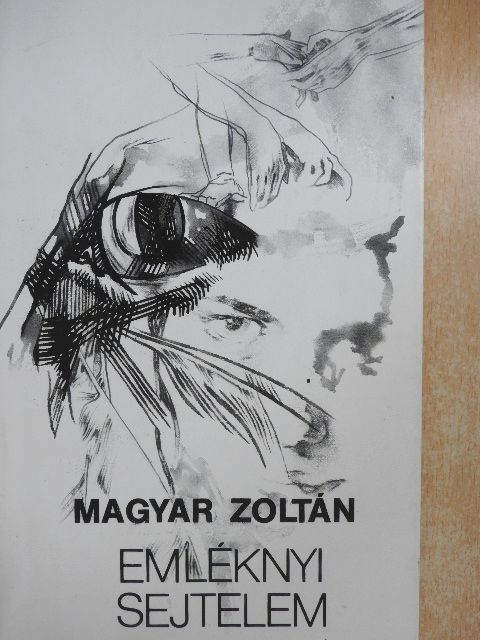 Magyar Zoltán - Emléknyi sejtelem [antikvár]