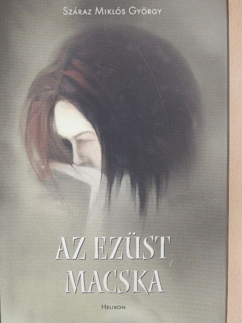 Száraz Miklós György - Az ezüst macska [antikvár]