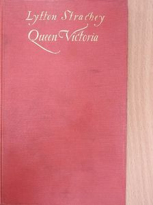 Lytton Strachey - Queen Victoria [antikvár]