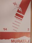 Feinek György - Muratáj 2004/2. [antikvár]