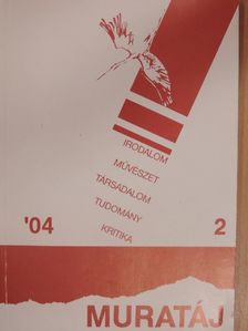 Feinek György - Muratáj 2004/2. [antikvár]