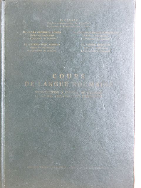 B. Cazacu - Cours de Langue Roumaine [antikvár]